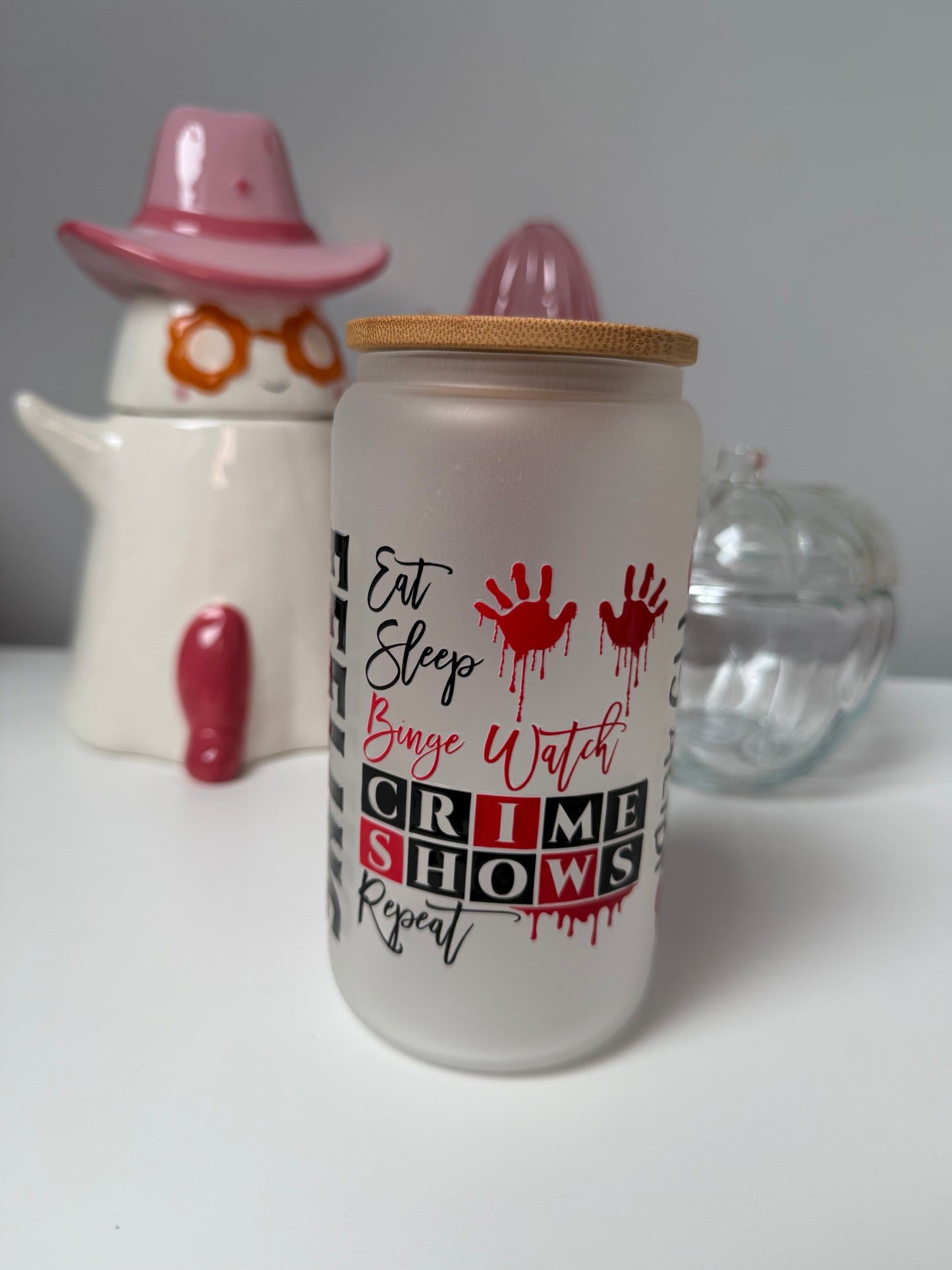 Eat Sleep Binge Watch Crime Shows Repeat Glass Can