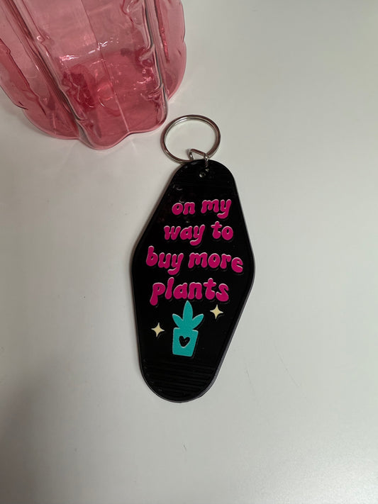 On My Way To Buy More Plants Keyring