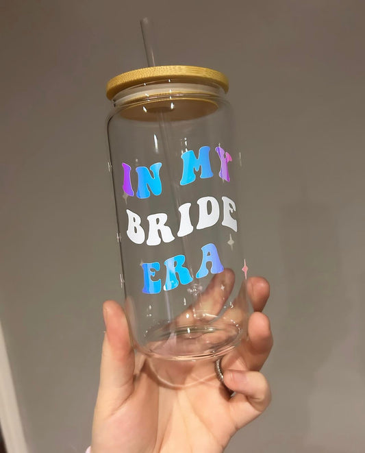 In My Bride Era Glass Can