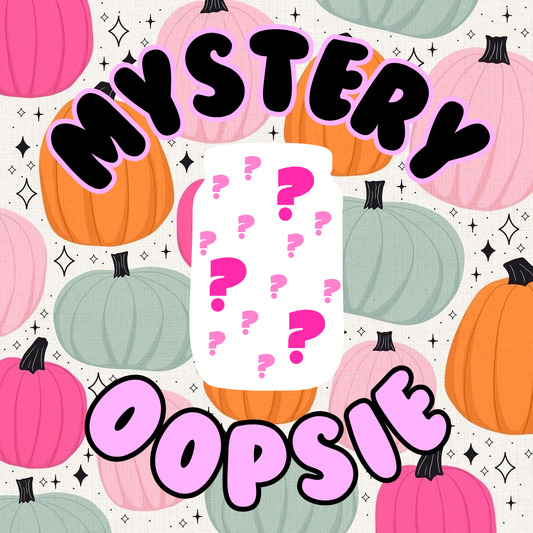 Mystery Oopsie Glass Can