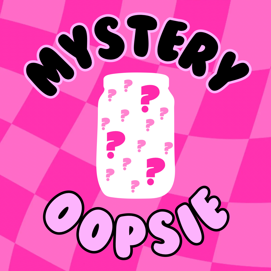 Mystery Oopsie Glass Can